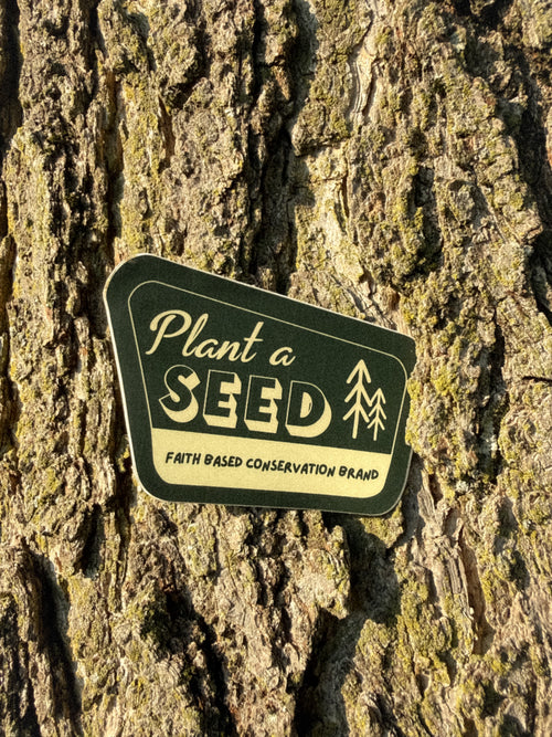 The Original Plant A Seed Sticker