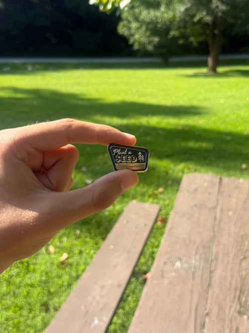 The Original Plant a Seed Enamel Pin